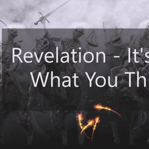 Revelation - It’s Not What You Think - Money Money Money Pt 4