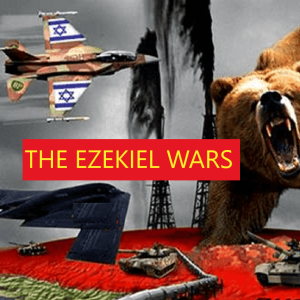 The Ezekiel Wars Israel, Russia, China and USA Is It Coming True