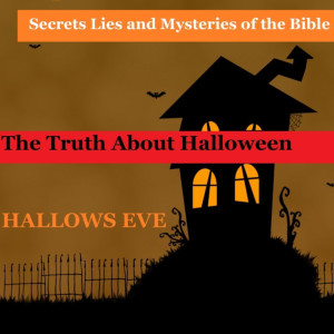 Trick or Treat ”All Hallowes Eve” The Truth About Halloween