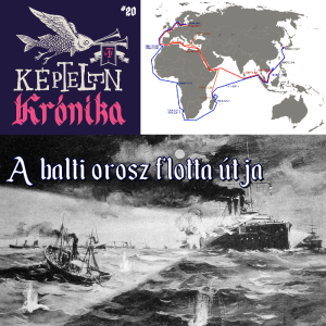 KK #20 - Az orosz balti flotta útja