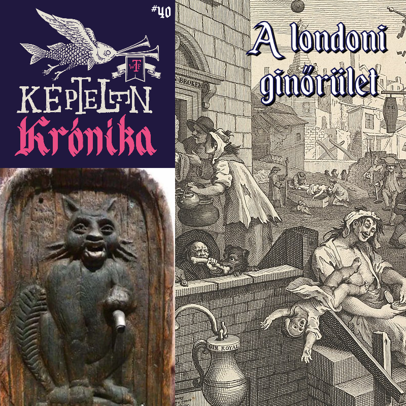 KK #40 – A londoni ginőrület