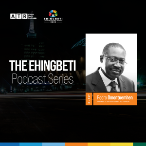 The Ehingbeti Podcast Series with Pedro Omontuemhen of PwC