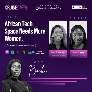 African Tech Space Needs More Women - Part 2