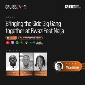 CC: Bringing the Side Gig Gang together at RwaziFest Naija