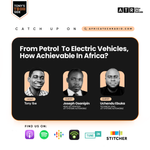 From Petrol to Electric Vehicles, How Achievable in Africa?