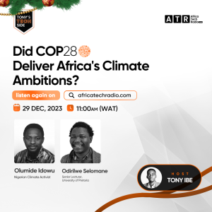 TTS: Did COP28 Deliver Africa’s Climate Ambitions?