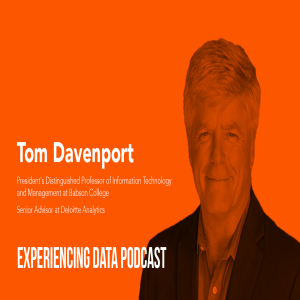 026 - Why Tom Davenport Gives a 2 out of 10 Score To the Data Science and Analytics Industry for Value Creation