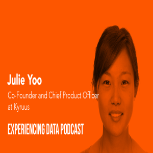 002 – Julie Yoo (CPO, Kyruus) on designing a better process for scheduling patients with healthcare providers