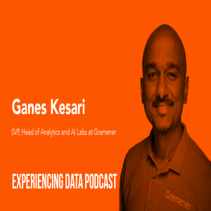 031 - How Design Helps Enable Repeatable Value on AI, ML, and Analytics Projects with Ganes Kesari