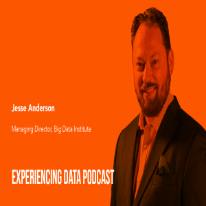 053 - Creating (and Debugging) Successful Data Product Teams with Jesse Anderson