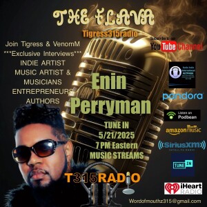 The Flava featuring Indie Artist Enin Perryman