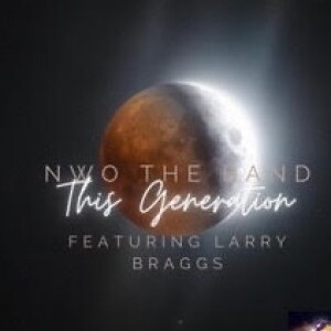 NWO The Band "This Generation"