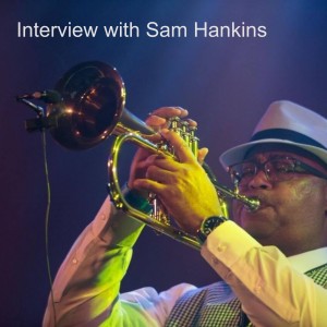 Interview with Sam Hankins