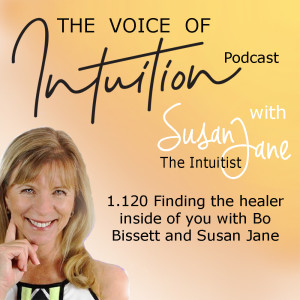 1.120 Finding the Healer inside of you with Bo Bissett and Susan Jane