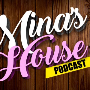 Mina's House Pod Ep. 143 - Monica Vs Brandy