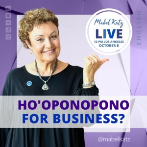 Ho’oponopono can help you with your business – October 8, 2022