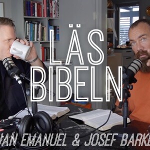 Läs Bibeln med Jan Emanuel & Josef Barkenbom #9  - Jesus väcker upp en död, Lazarus