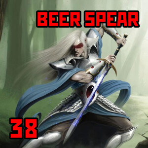 38: ”Beer Spear” | Warhammer Old World: High Elf Heroes - Eltharion, Tyrion & Teclis