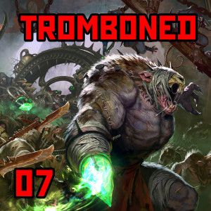 07: ”Tromboned” | Warhammer Old World: Early Skaven History