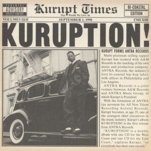 Episode 112: Make it a Classic - Kuruption by Kurupt