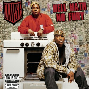 Episode 140: Put You Up - Hell Hath No Fury by Clipse