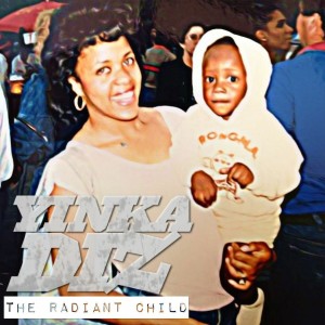 Episode 83: Put You Up - The Radiant Child by Yinka Diz