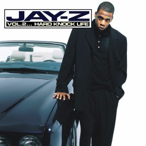 Episode 46: A Tribute to Vol. 2... Hard Knock Life by Jay-Z