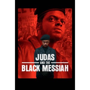 Episode 120 - Speak On It! - Judas & The Black Messiah