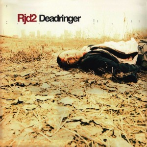 Episode 130: Put You Up - Deadringer by RJD2