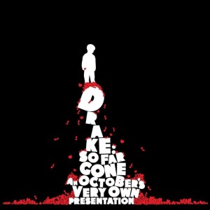 Episode 145: An (almost) Tribute to So Far Gone by Drake