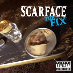 Episode 160:  A Tribute to The Fix by Scarface