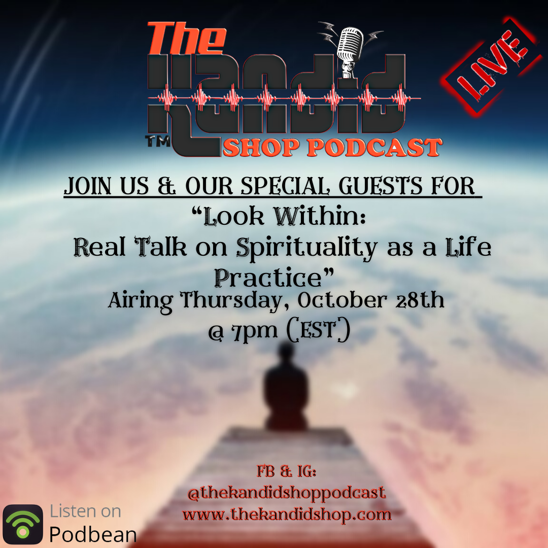 LOOK WITHIN: REAL TALK ON SPIRITUALITY AS A LIFE PRACTICE Image