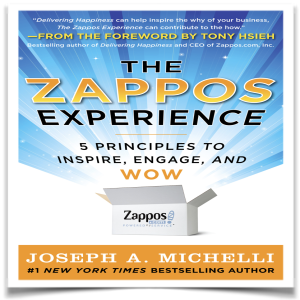 Create a Zappified Customer Experience - 5 Service Steps Courtesy of Zappos