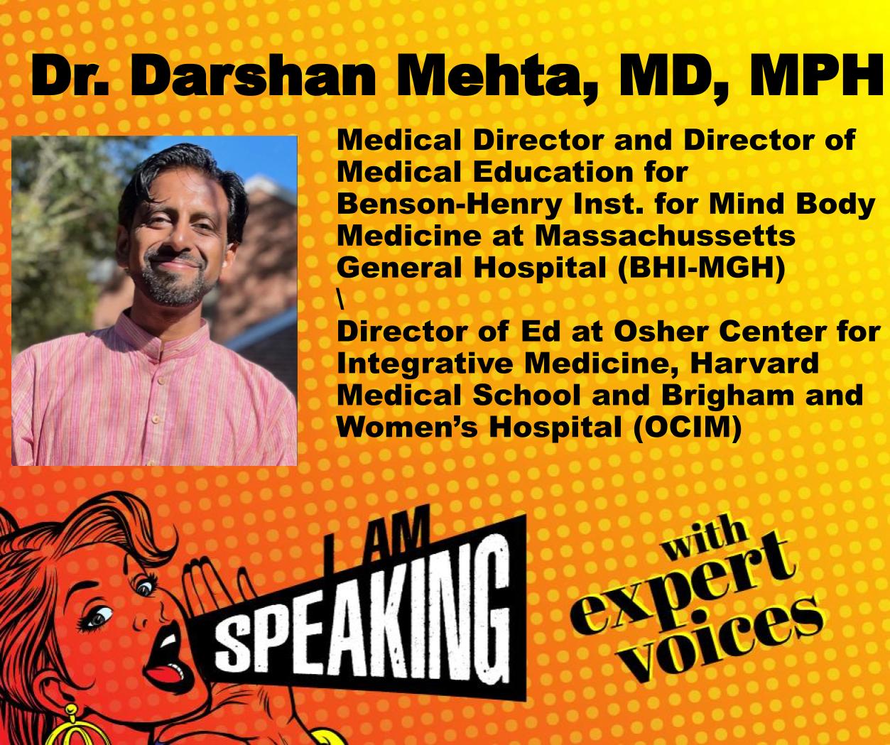 We Are Speaking w/ Dr.Darshan Mehta