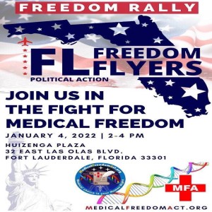 Episode 1465 - Florida’s Medical Freedom Rally in Fort Lauderdale