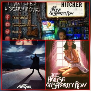 Episode 98 -(The Hitcher, House on Sorority Row) ”College Kids & Strangers