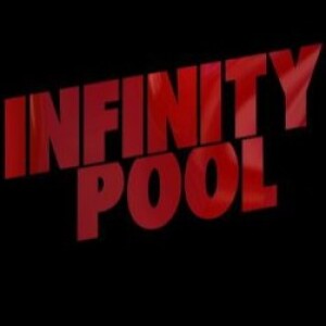 Infinity Pool (review) | Crimes of the Future | Possessor | Turistas | Hostel | TWASM