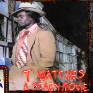 JD's Revenge | TWASM | T Watches A Scary Movie