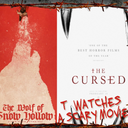 Full Moon Horror (Wolf/Wolf of Snow Hollow/The Cursed) | TWASM | T Watches A Scary Movie