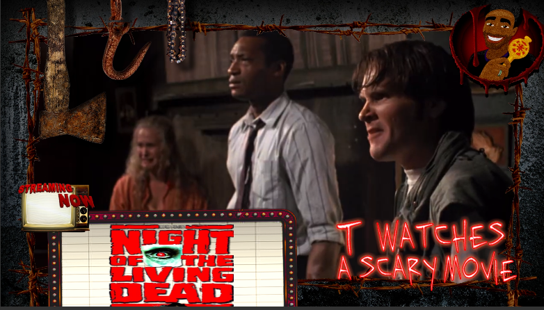 Night of the Living Dead '90 | TWASM | T Watches A Scary Movie