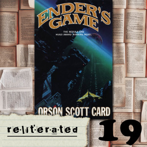 Episode 19: Ender‘s Game (Part 2)