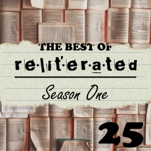 Episode 25: The Best of Season One