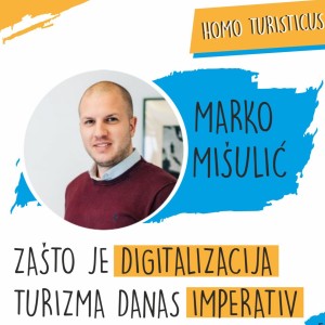 Marko Mišulić, Rentlio - Zašto je digitalizacija turizma danas imperativ