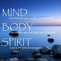Having a Healthy Mind, Body and Spirit