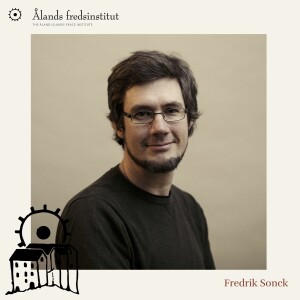 Inför Kastelholmssamtalen 2023: Fredrik Sonck