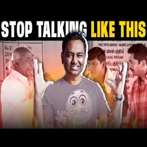 Idhuku Pesama Irundha Better! Must Avoid in communication| Tamil