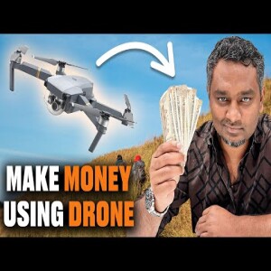 Earn using Drone Explained in Tamil