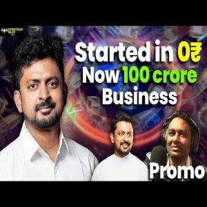 Middle class to 100 crores Business Owner Podcast