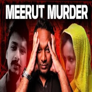 Meerut Murder Case explained POV | Tamil