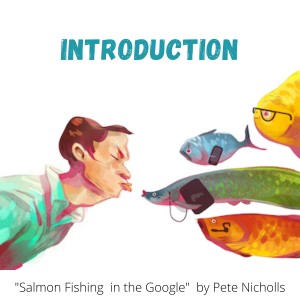 Introduction to Salmon Fishing in the Google
